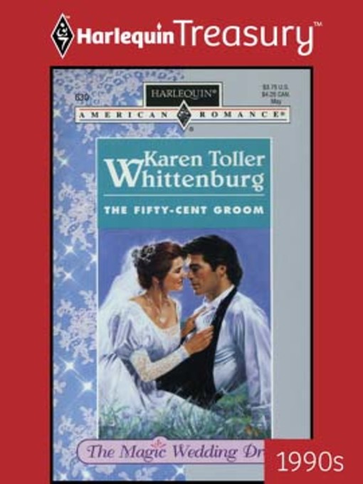 Title details for The Fifty-Cent Groom by Karen Toller Whittenburg - Available